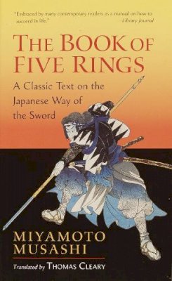 Miyamoto Musashi - The Book of Five Rings - 9781590302484 - V9781590302484