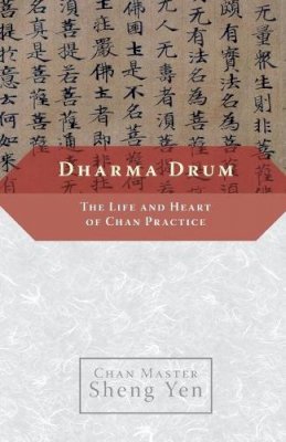 Master Sheng Yen - Dharma Drum - 9781590303962 - V9781590303962