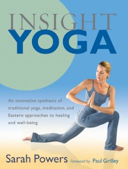 Sarah Powers - Insight Yoga - 9781590305980 - V9781590305980
