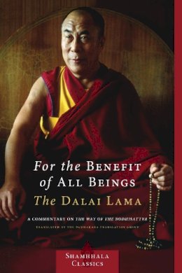 Dalai Lama - For the Benefit of All Beings - 9781590306932 - V9781590306932