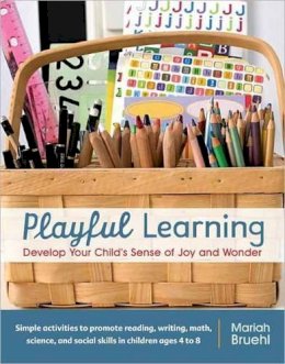 Mariah Bruehl - Playful Learning - 9781590308196 - V9781590308196