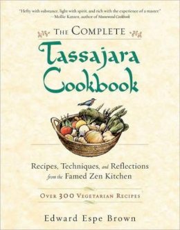 Edward Espe Brown - The Complete Tassajara Cookbook - 9781590308295 - V9781590308295