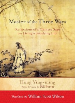 Hung Ying-Ming - Master of the Three Ways - 9781590309933 - V9781590309933