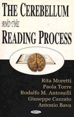 Rita Moretti - Cerebellum and the Reading Process - 9781590337677 - V9781590337677