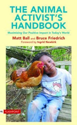 Matt Ball - Animal Activist's Handbook - 9781590561201 - V9781590561201