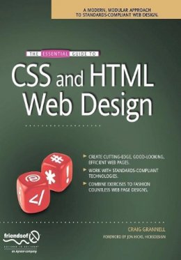 Craig Grannell - The Essential Guide to CSS and HTML Web Design (Essentials) - 9781590599075 - V9781590599075