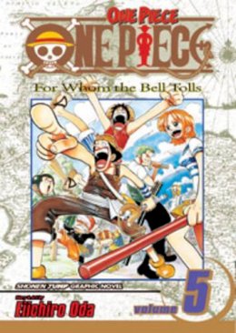Eiichiro Oda - One Piece, Vol. 5 - 9781591166153 - 9781591166153