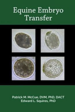 Patrick M. Mccue - Equine Embryo Transfer - 9781591610472 - V9781591610472