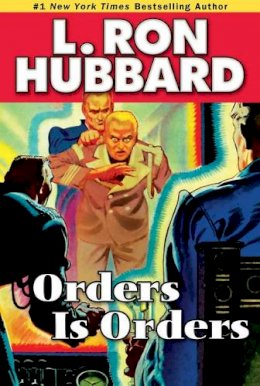 L Hubbard - Orders is Orders - 9781592122950 - V9781592122950