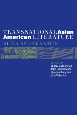 Lim - Transnational Asian American Literature - 9781592134519 - V9781592134519