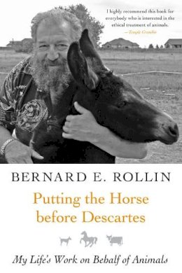 Bernard Rollin - Putting the Horse Before Descartes - 9781592138258 - V9781592138258