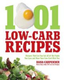 Dana Carpender - 1001 Low-Carb Recipes - 9781592334148 - V9781592334148