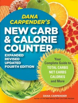 Dana Carpender - Dana Carpender's New Carb Counter - 9781592334292 - V9781592334292
