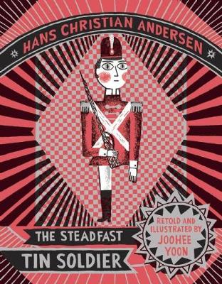Hans Christian Anderson - The Steadfast Tin Soldier - 9781592702022 - V9781592702022