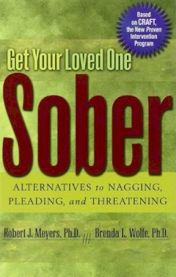Robert J Meyers - Get Your Loved One Sober - 9781592850815 - V9781592850815