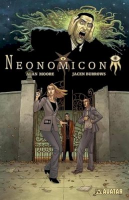 Alan Moore - Alan Moore's Neonomicon (Avatar) - 9781592911301 - V9781592911301