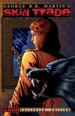 Daniel Abraham - George R.R. Martin's Skin Trade TP - 9781592912339 - V9781592912339 Daniel Abraham - George R.R. Martin's Skin Trade TP - 9781592912339 - V9781592912339