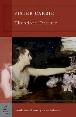 Theodore Dreiser - Sister Carrie - 9781593082260 - KSS0008056