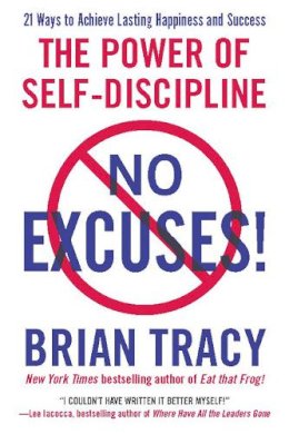Brian Tracy - No Excuses - 9781593156329 - V9781593156329
