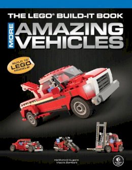 Nathanael Kuipers - The LEGO Build-It Book, Vol. 2: More Amazing Vehicles - 9781593275136 - V9781593275136
