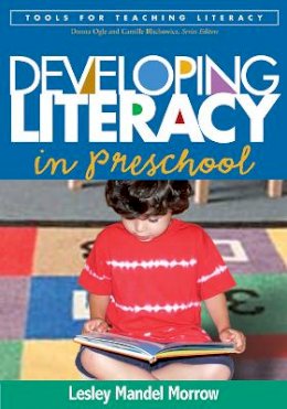Lesley Mandel Morrow - Developing Literacy in Preschool - 9781593854621 - V9781593854621