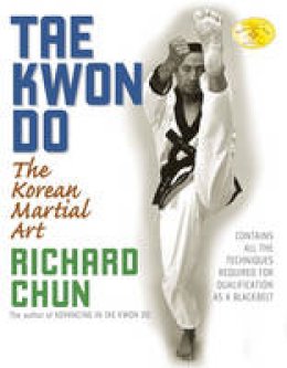 Dr. Richard Chun - Taekwondo - 9781594390869 - V9781594390869