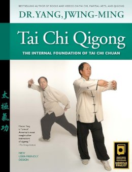 Dr. Jwing-Ming Yang - Tai Chi Qigong - 9781594392689 - V9781594392689