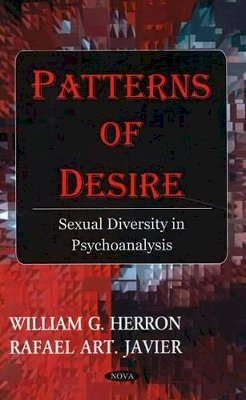 William G Herron - Patterns of Desire: Sexual Diversity in Psychoanalysis - 9781594545849 - V9781594545849
