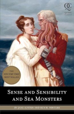 Jane Austen - Sense and Sensibility and Sea Monsters - 9781594744426 - V9781594744426