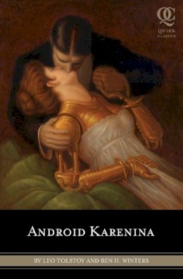 Leo Tolstoy - Android Karenina - 9781594744600 - KLJ0019488