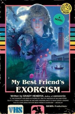 Grady Hendrix - My Best Friend´s Exorcism - 9781594749766 - V9781594749766 Grady Hendrix - My Best Friend´s Exorcism - 9781594749766 - V9781594749766