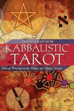 Dovid Krafchow - Kabbalistic Tarot - 9781594770647 - V9781594770647