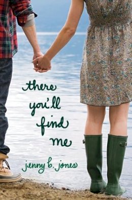 Jenny B. Jones - There You´ll Find Me - 9781595545404 - V9781595545404