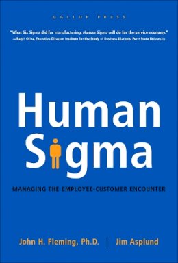 John H. Fleming - Human Sigma: Managing the Employee-Customer Encounter - 9781595620163 - V9781595620163