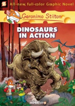 Stilton - Dinosaurs in Action! (Geronimo Stilton #7) - 9781597072397 - V9781597072397