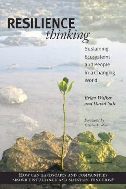 Brian Walker - Resilience Thinking: Sustaining Ecosystems and People in a Changing World - 9781597260930 - V9781597260930