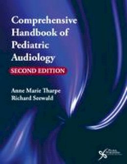 Richard Seewald - Comprehensive Handbook of Pediatric Audiology - 9781597566155 - V9781597566155