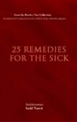 Bediuzzaman Said Nursi - 25 Remedies for the Sick - 9781597842181 - V9781597842181