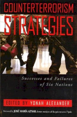 Yonah Alexander - Counterterrorism Strategies - 9781597970198 - V9781597970198