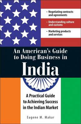 Eugene M Makar - An American´s Guide to Doing Business in India - 9781598692112 - KRF0011699