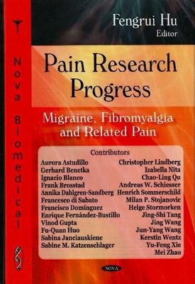 Fengrui Hu - Pain Research Progress - 9781600216794 - V9781600216794