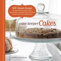 L Chattman - Cake Keeper Cakes - 9781600851209 - V9781600851209