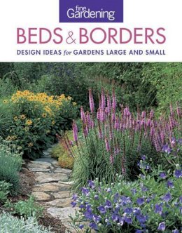 Fine Gardening - Fine Gardening: Beds & Borders - 9781600858222 - V9781600858222