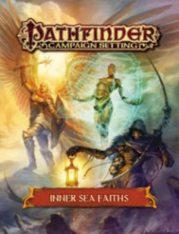 Paizo Staff - Pathfinder Campaign Setting: Inner Sea Faiths - 9781601258250 - V9781601258250