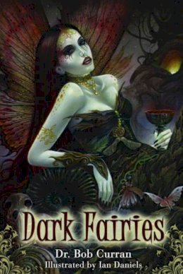 Bob Curran - Dark Fairies - 9781601631107 - V9781601631107 Bob Curran - Dark Fairies - 9781601631107 - V9781601631107