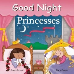 Adam Gamble - Good Night Princesses - 9781602192256 - V9781602192256