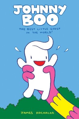 James Kochalka - Johnny Boo: The Best Little Ghost In The World (Johnny Boo Book 1) - 9781603090131 - V9781603090131