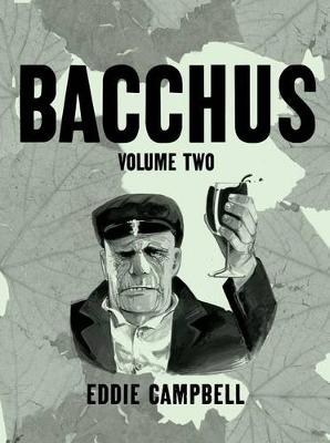 Eddie Campbell - Bacchus Omnibus Edition Volume 2 - 9781603090278 - V9781603090278