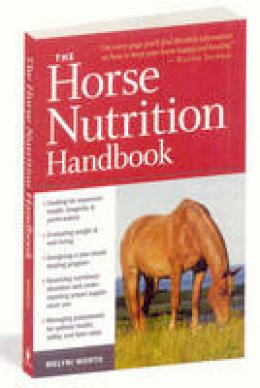Melyni Worth - The Horse Nutrition Handbook - 9781603425414 - V9781603425414