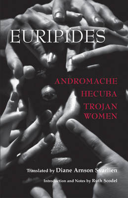 Euripides - Andromache, Hecuba, Trojan Women - 9781603847360 - V9781603847360